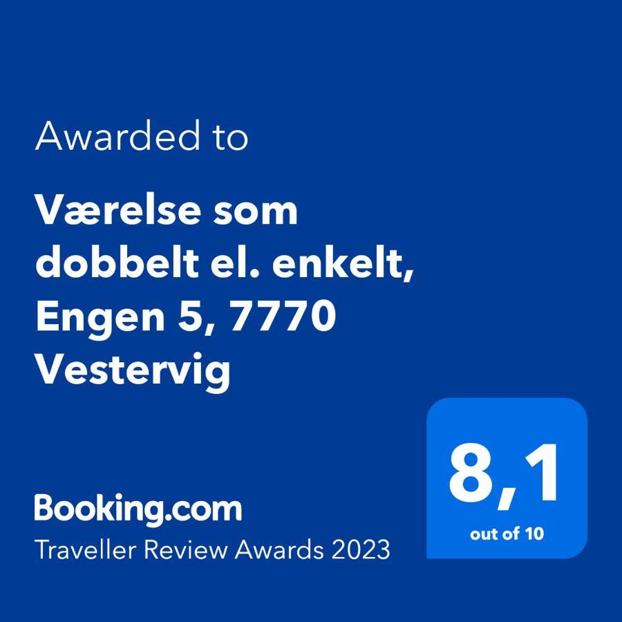 Vaerelse Som Dobbelt El. Enkelt, Engen 5, 7770 Vestervig Экстерьер фото